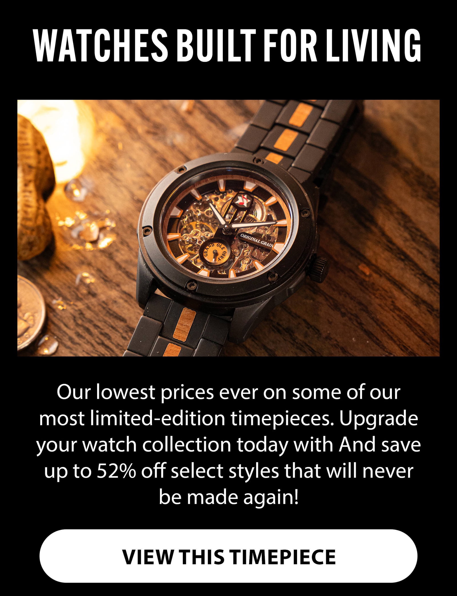 These watches are built for living