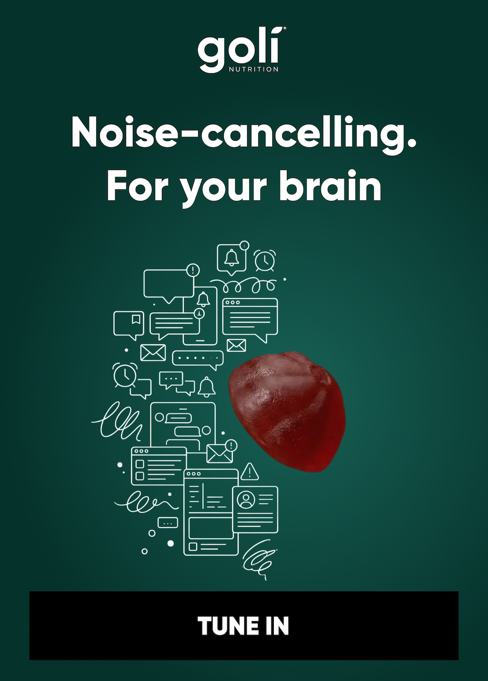 Noise-cancelling. For your brain.  TUNE IN