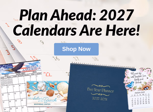 2027 Calendars Are Here!