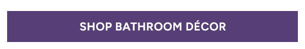 Shop Bathroom Decor