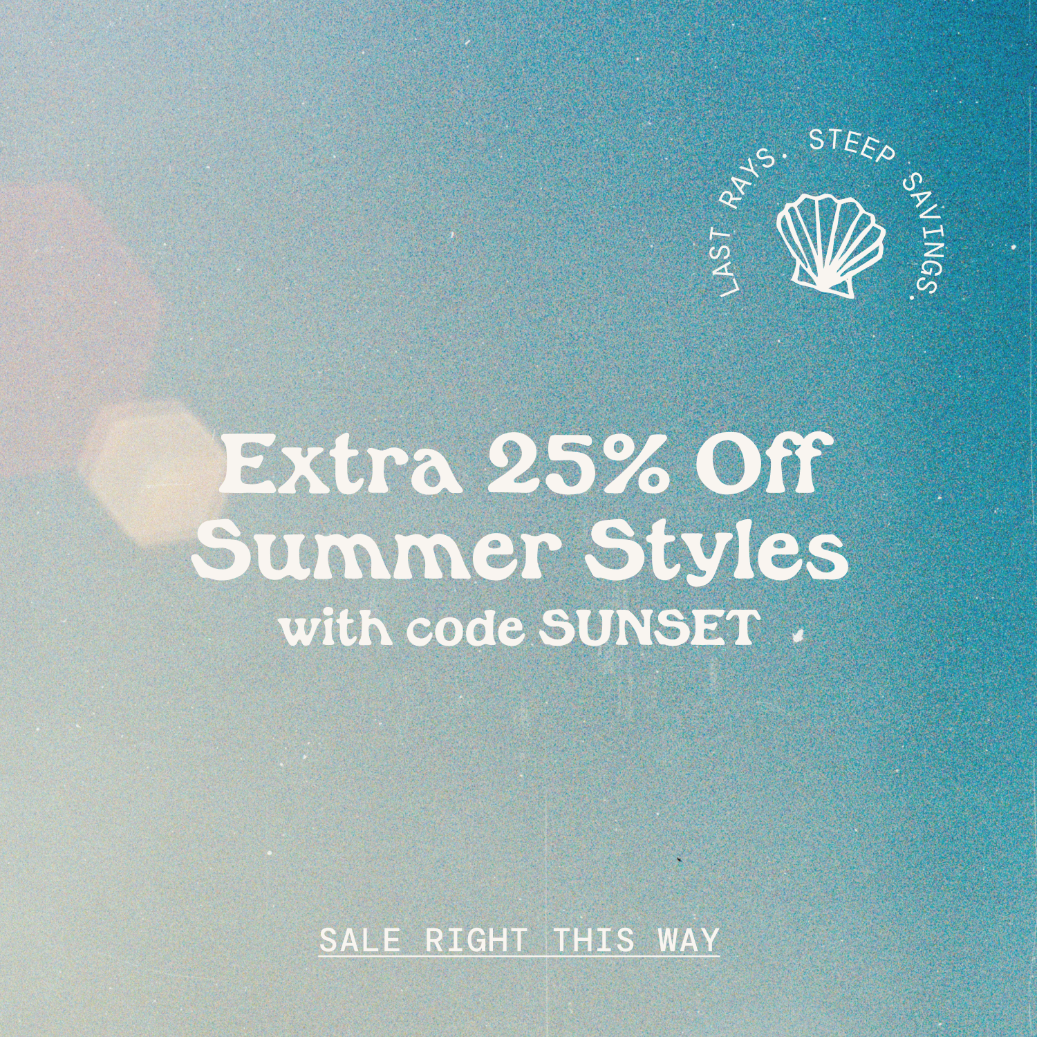 Extra 25% Off Summer Styles