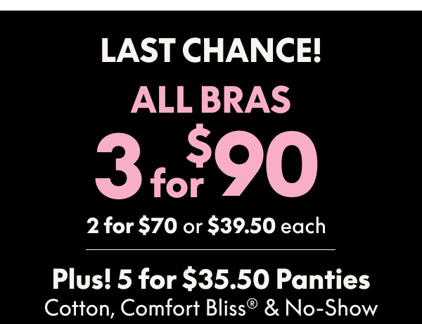 Bras 3 for $90