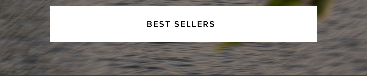 BEST SELLERS
