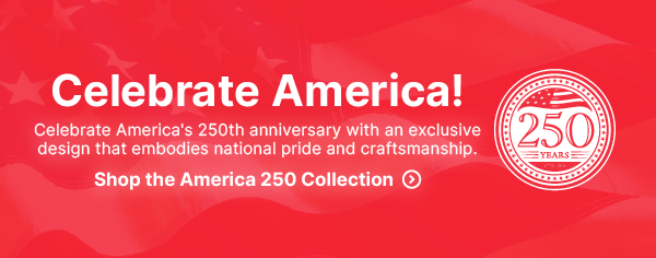 Shop Our America 250 Collection