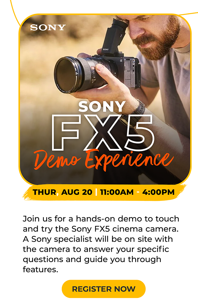 Sony FX5 Demo Experience
