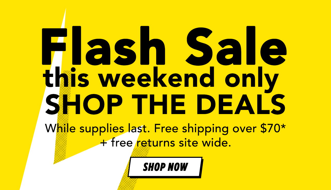 Flash Sale | While Supplies Last