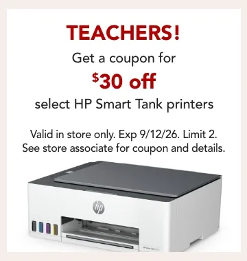 get $30 off qualifying hp smart tank printer teachers only