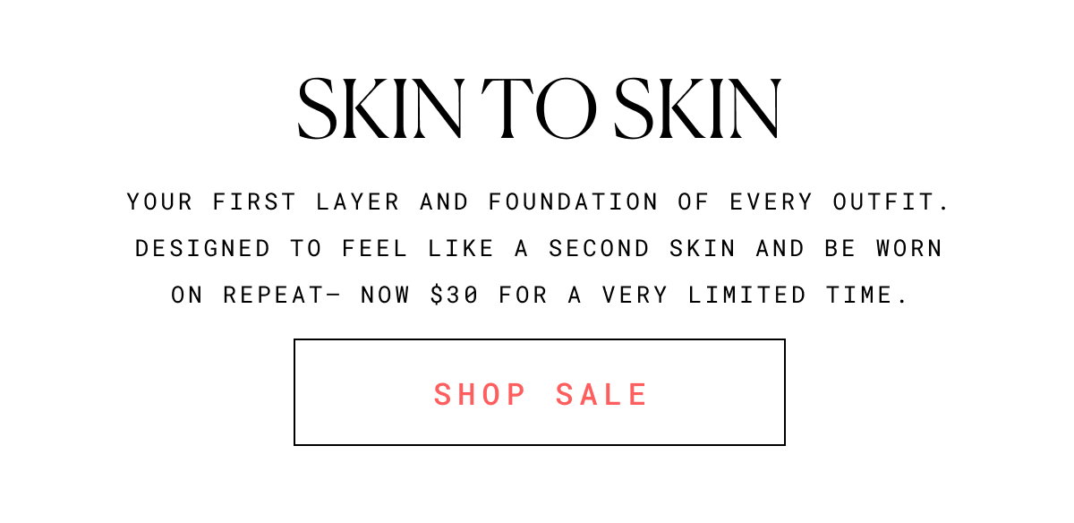 Skin to Skin