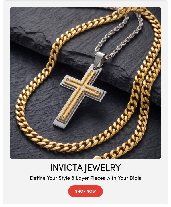 Invicta Jewelry | Define Your Style & Layer Pieces with Your Dials