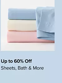 Up to 60% off sheets, bath and more. Shop now. Four folded bed sheets.