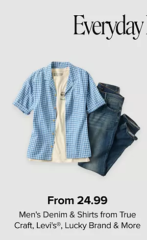 Everyday Essentials. From 24.99 mens denim and shirts from True Craft, Levis, Lucky Brand and more. Shop now. A short sleeved button down, tee shirt and blue jeans.