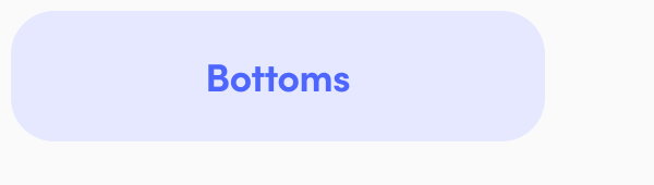 Bottoms