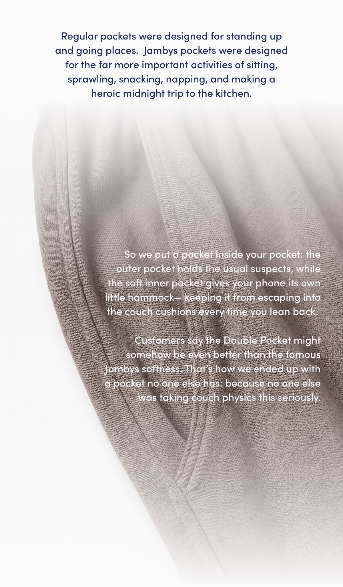 So we put a pocket inside your pocket