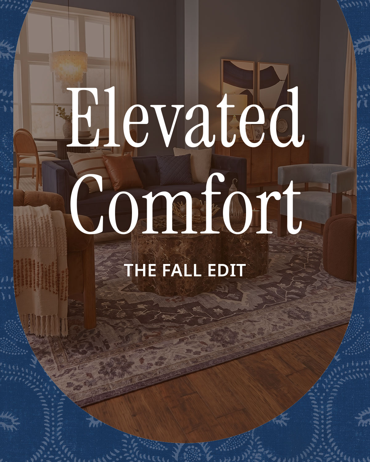 Elevated Comfort