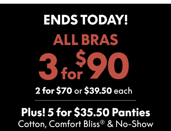 Bras 3 for $90