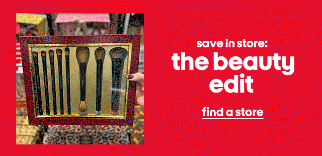 save in store: the beauty edit find a store