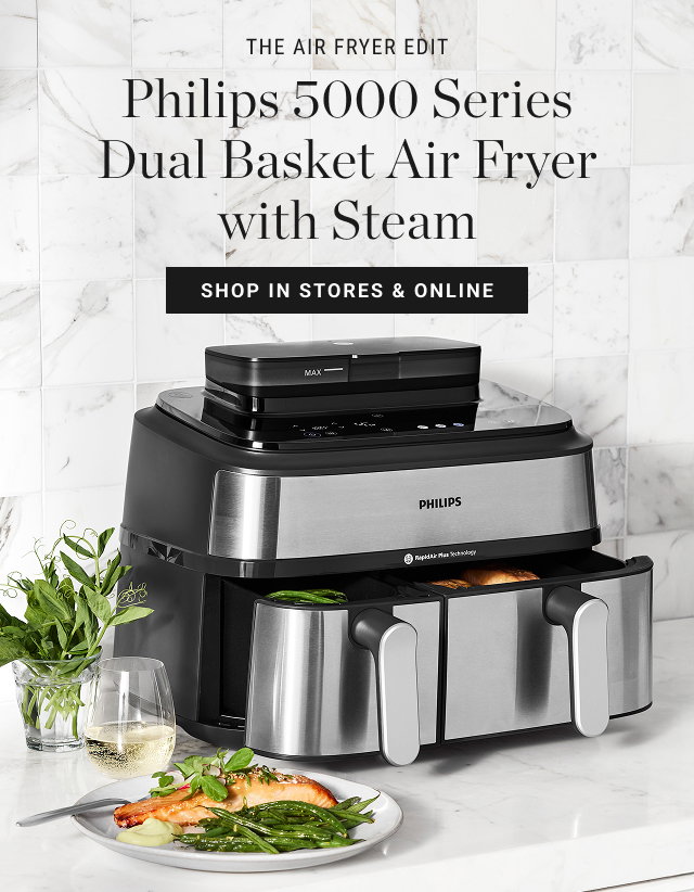 The Air Fryer Edit - Philips 5000 Series Dual Basket Air Fryer with Steam - shop in stores & online