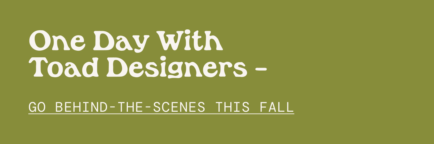 Go BTS With Our Designers This Fall