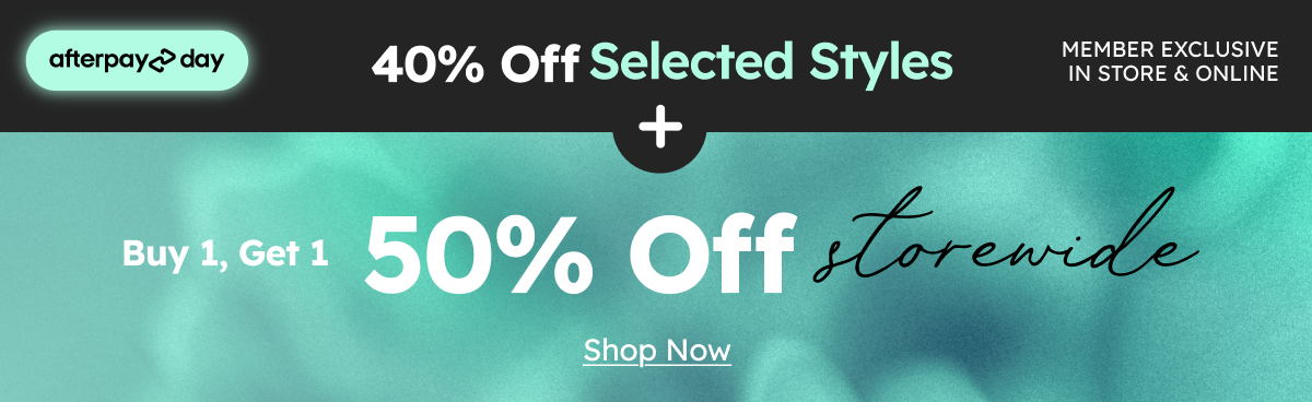 40% OFF Selected Styles + Buy 1, Get 1 50% Off storewide