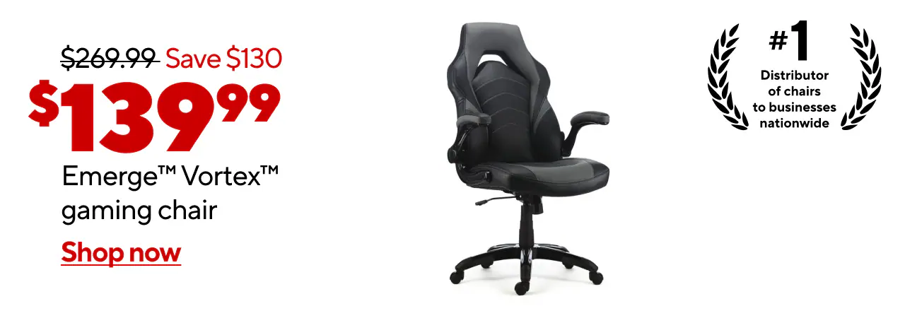 $269.99, Save $130, $139.99 Staples® Vortex Chair