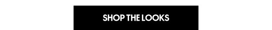 Shop the looks