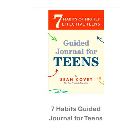 7 Habits Guided Journal for Teens.
