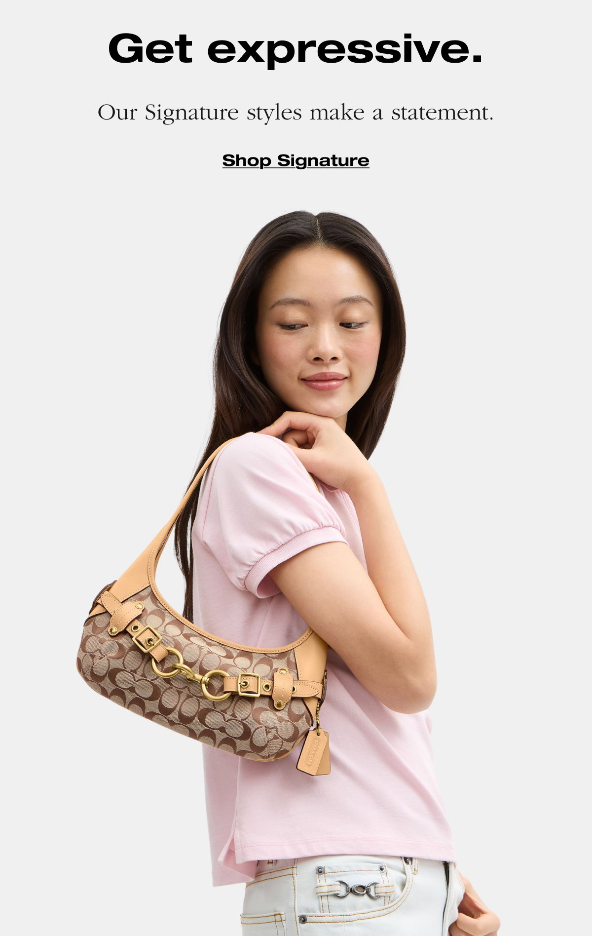 Get expressive. Our Signature styles make a statement. Shop Signature