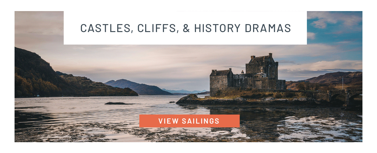 Castles, cliffs, & history dramas