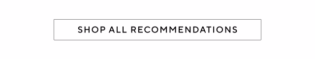 SHOP ALL RECOMMENDATIONS