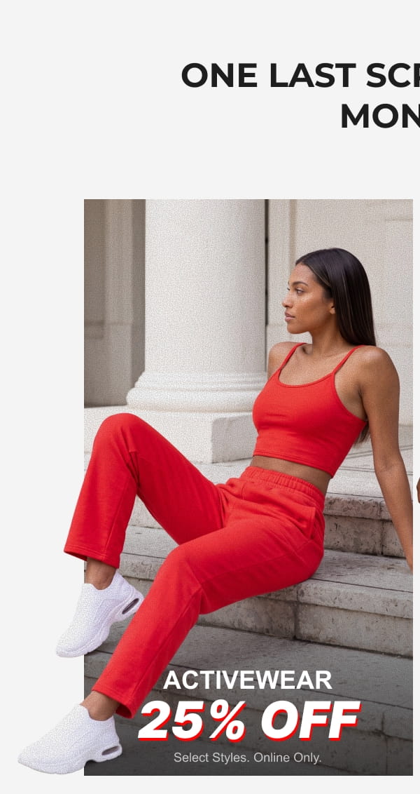 SHOP ACTIVEWEAR 25% OFF