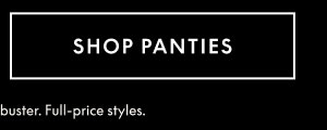 Panties 5 for $35.50