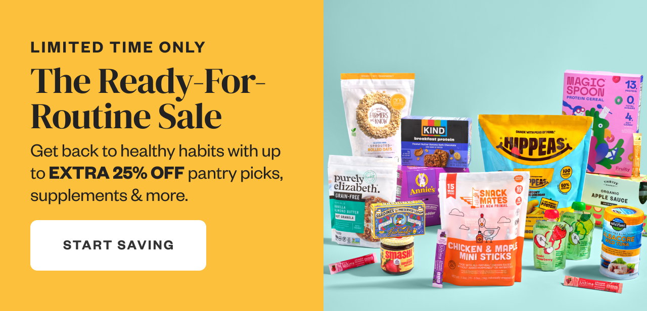 Limited Time Only: The Ready-For-Routine Sale. Start Saving.