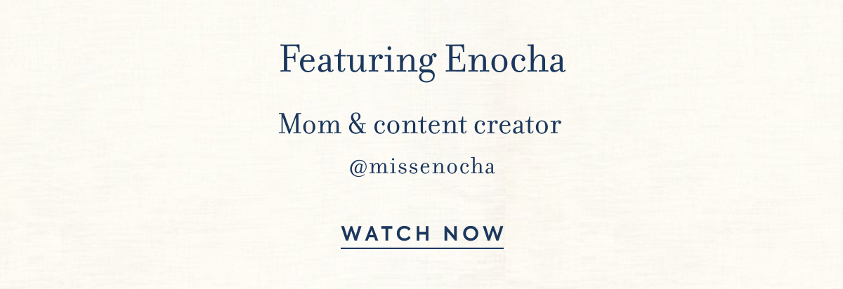 FEATURING ENOCHA - MOM AND CONTENT CREATOR @MISSENOCHA - WATCH NOW