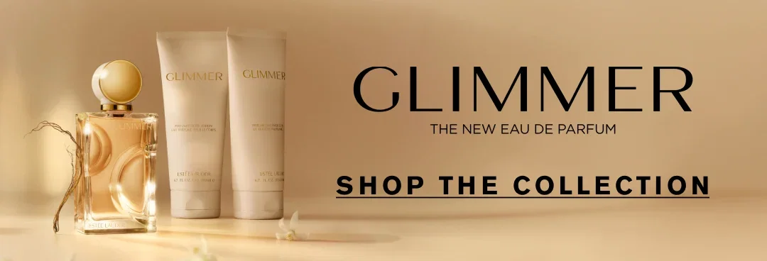 GLIMMER | THE NEW EAU DE PARFUM | TRY IT FIRST | Free sample with any purchase .* | SHOP NOW | *While supplies last.