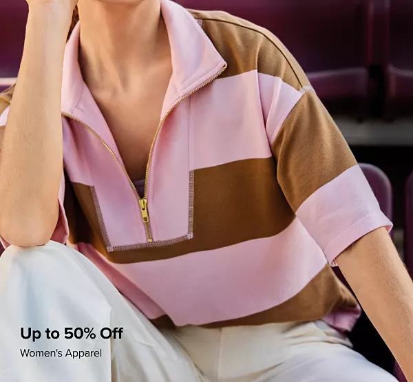 Up to 50% off womens apparel. Shop now.
