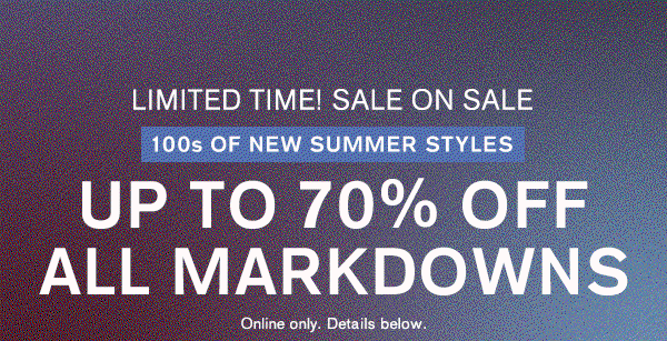 Up to 70% off all markdowns