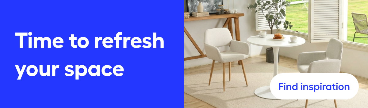 Time to refresh your space
