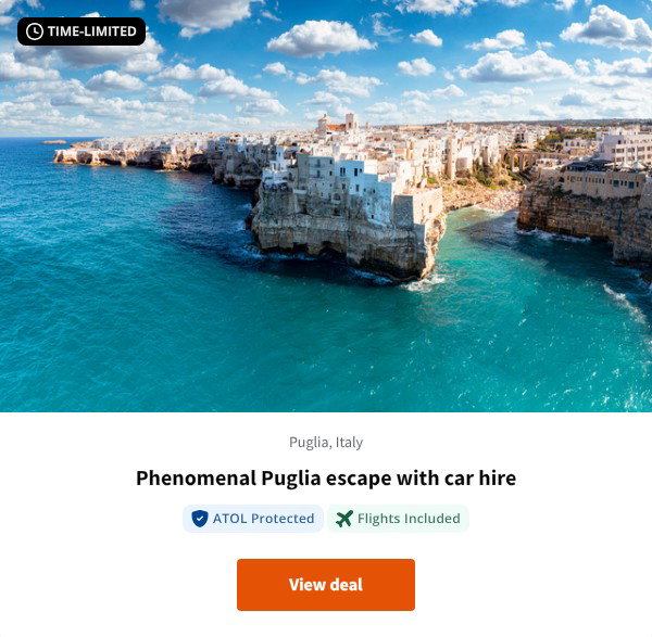 Phenomenal Puglia escape with car hire