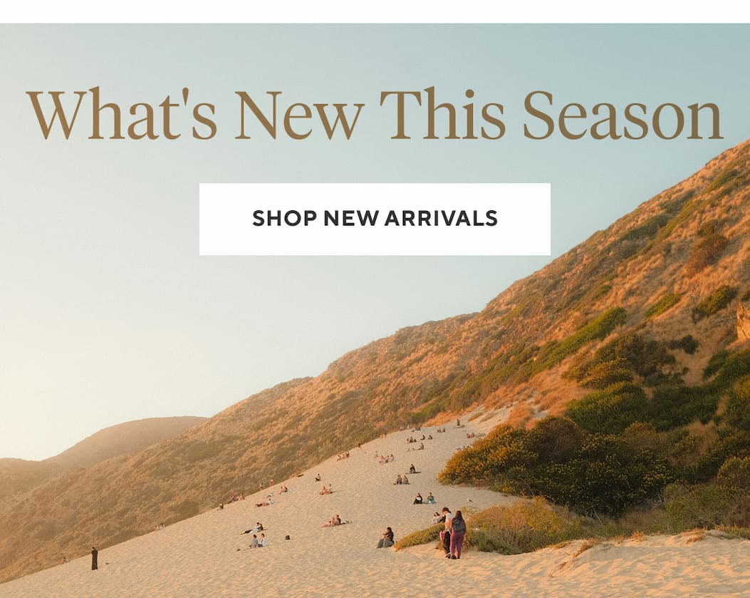 What's New This Season Shop New Arrivals >
