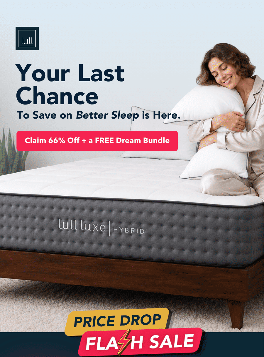 Your Last Chance to save on better sleep is here. Claim 66% off + a Free dream bundle 