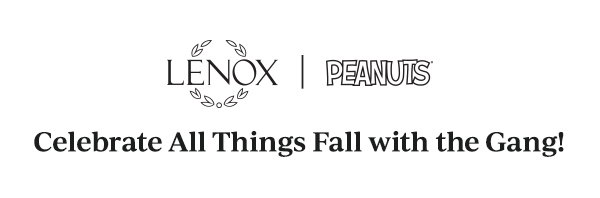 LENOX | PEANUTS  Celebrate All Things Fall with the Gang!