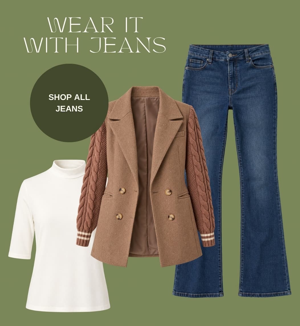 "Wear it with jeans. Shop all jeans."