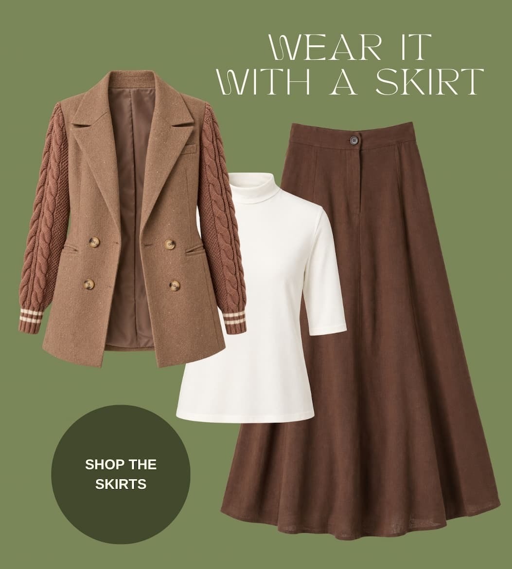 "Wear it with a skirt. Shop the skirts."