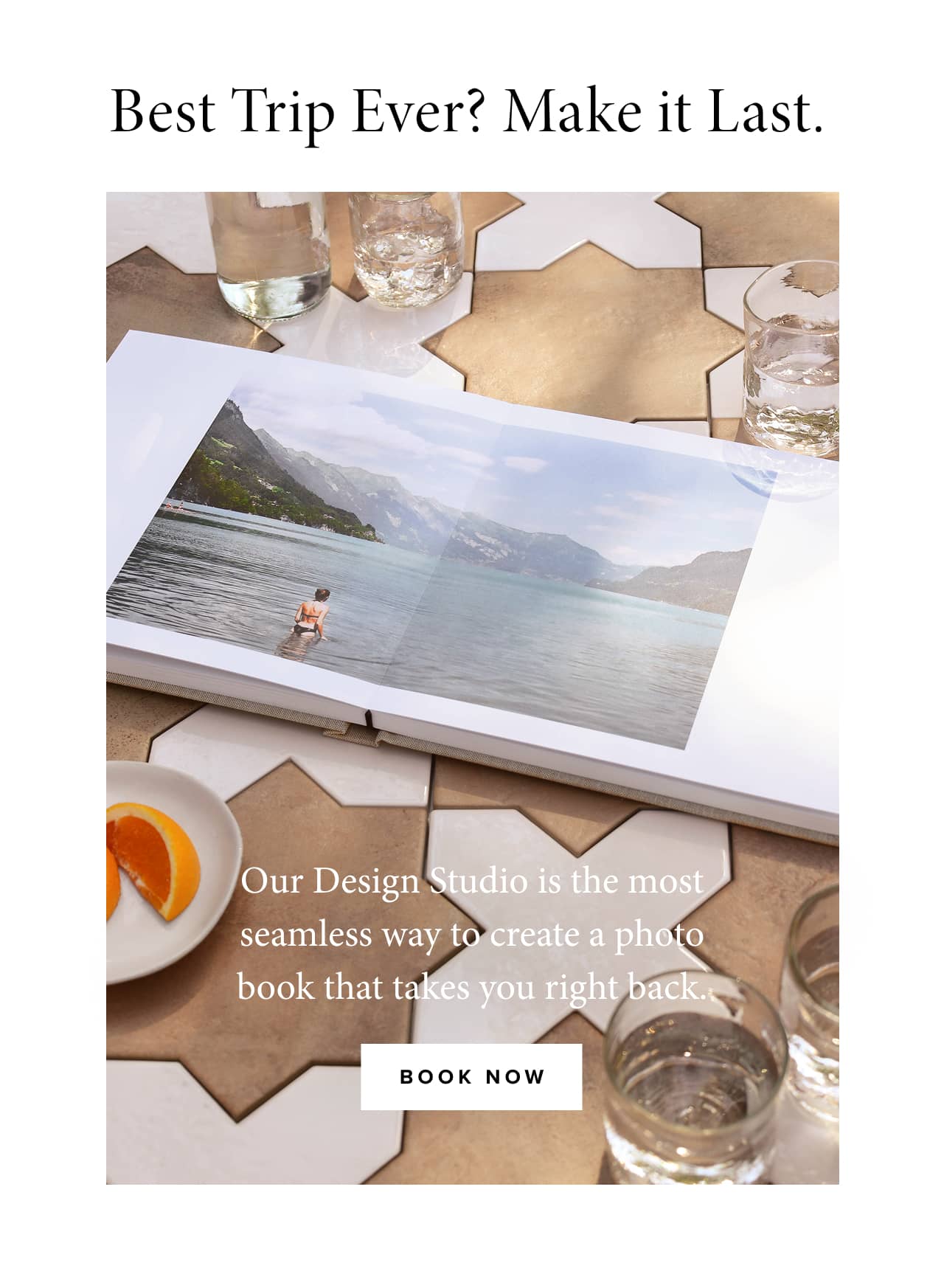 Our Design Studio is the most seamless way to create a photo book that takes you right back.