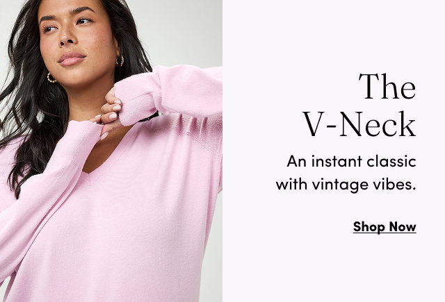 The V-Neck | An instant classic with vintage vibes. | Shop Now >