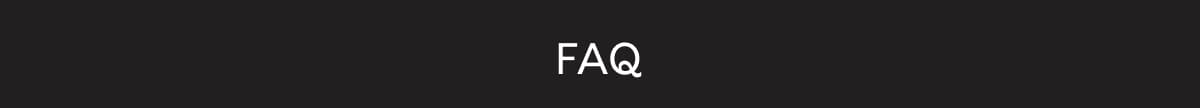 [ FAQ ]