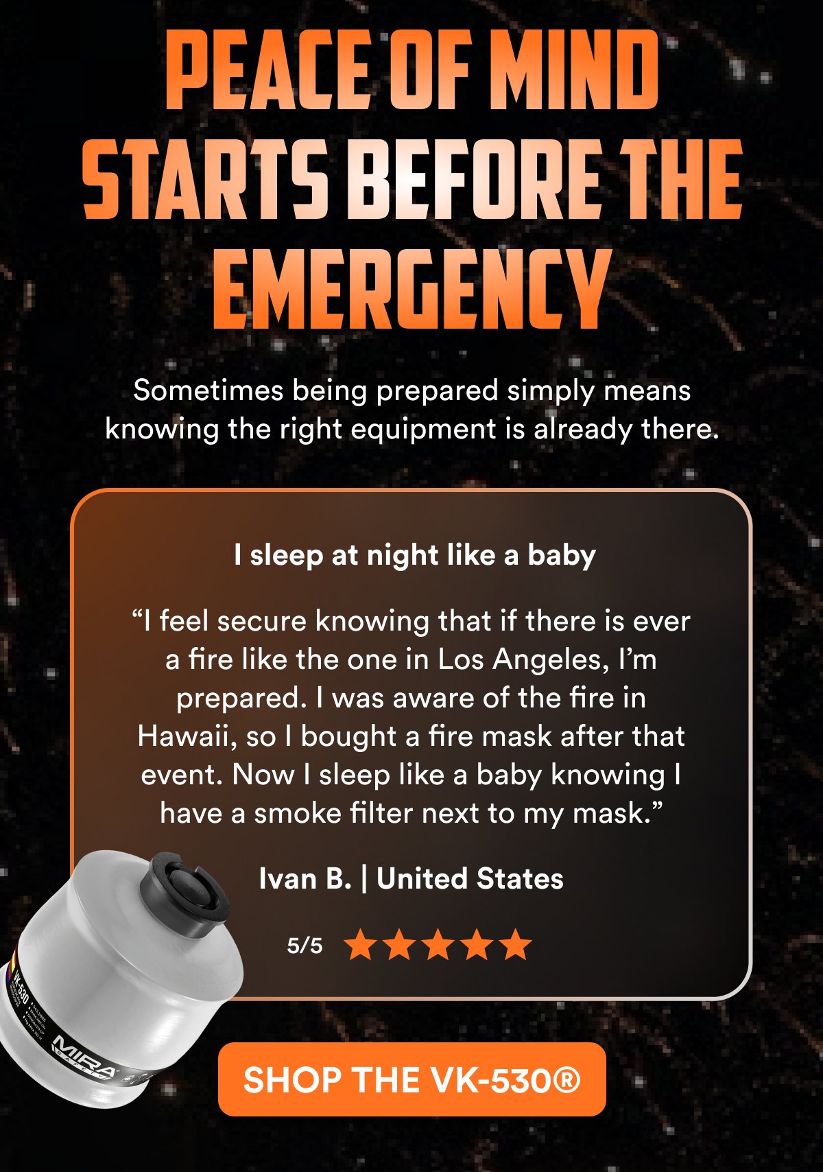 Peace of mind starts before the emergency