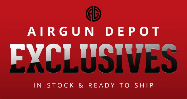 Airgun Depot Exclusives!