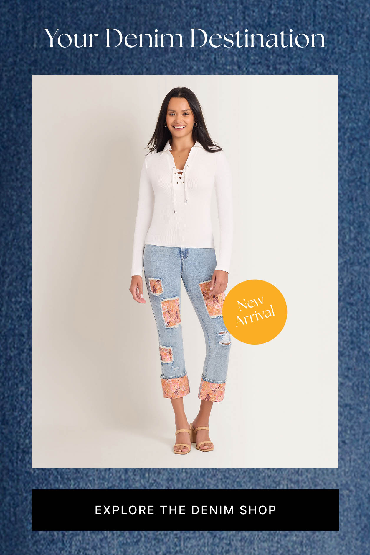 Your Denim Destination