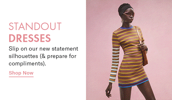 Standout Dresses